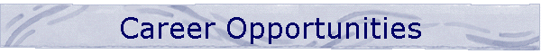 Career Opportunities